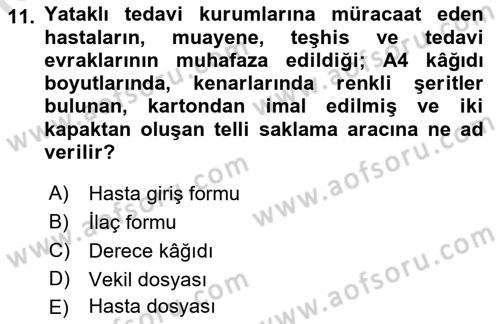 Tıbbi Belgeleme Dersi 2019 - 2020 Yılı (Vize) Ara Sınav Soruları 11. Soru