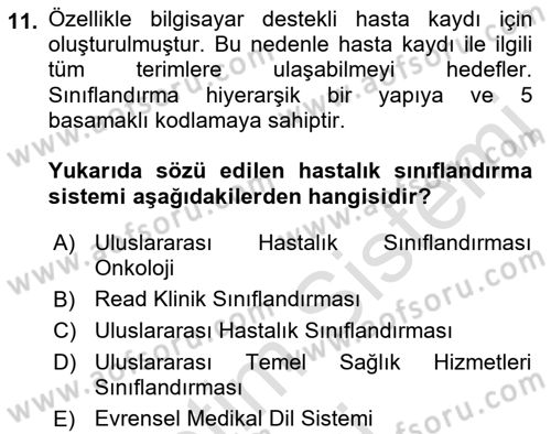 Tıbbi Belgeleme Dersi 2019 - 2020 Yılı (Final) Dönem Sonu Sınav Soruları 11. Soru