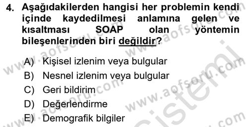 Tıbbi Belgeleme Dersi 2019 - 2020 Yılı (Final) Dönem Sonu Sınav Soruları 4. Soru