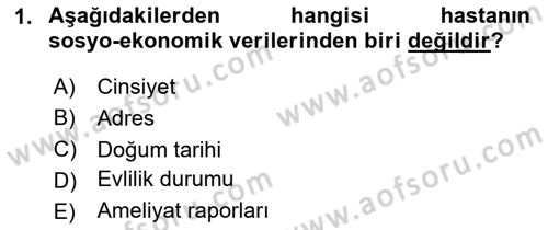 Tıbbi Belgeleme Dersi 2020 - 2021 Yılı Yaz Okulu Sınavı 1. Soru