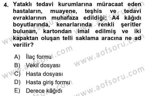 Tıbbi Belgeleme Dersi 2020 - 2021 Yılı Yaz Okulu Sınav Soruları 4. Soru