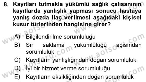 Tıbbi Belgeleme Dersi 2020 - 2021 Yılı Yaz Okulu Sınav Soruları 8. Soru
