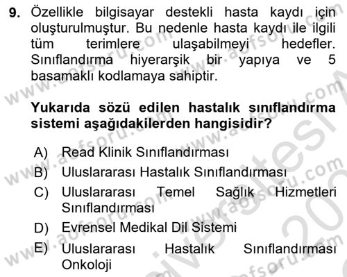 Tıbbi Belgeleme Dersi 2020 - 2021 Yılı Yaz Okulu Sınav Soruları 9. Soru