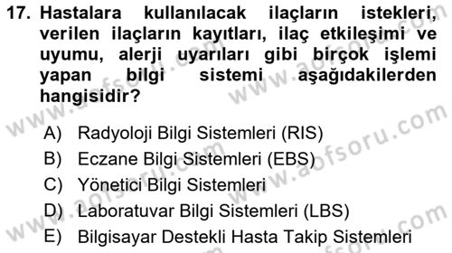Tıbbi Belgeleme Dersi 2021 - 2022 Yılı (Vize) Ara Sınav Soruları 17. Soru