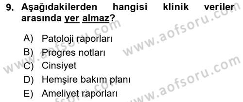 Tıbbi Belgeleme Dersi Ara Sınavı Deneme Sınav Soruları 9. Soru