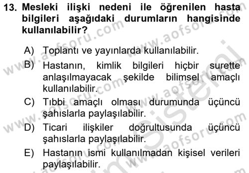 Tıbbi Belgeleme Dersi 2021 - 2022 Yılı (Final) Dönem Sonu Sınav Soruları 13. Soru
