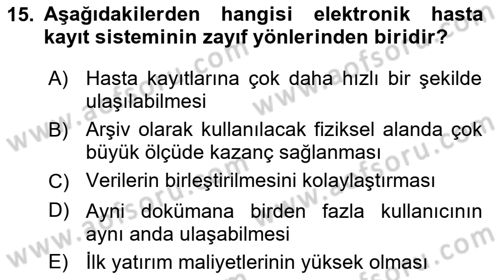 Tıbbi Belgeleme Dersi 2021 - 2022 Yılı (Final) Dönem Sonu Sınav Soruları 15. Soru