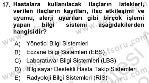 Tıbbi Belgeleme Dersi 2021 - 2022 Yılı (Final) Dönem Sonu Sınav Soruları 17. Soru