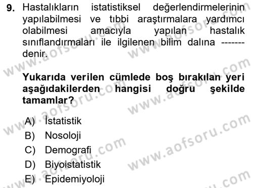 Tıbbi Belgeleme Dersi 2021 - 2022 Yılı (Final) Dönem Sonu Sınavı 9. Soru