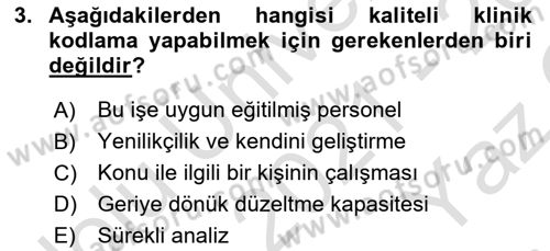 Tıbbi Belgeleme Dersi 2021 - 2022 Yılı Yaz Okulu Sınav Soruları 3. Soru