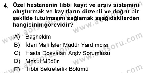 Tıbbi Belgeleme Dersi 2021 - 2022 Yılı Yaz Okulu Sınav Soruları 4. Soru
