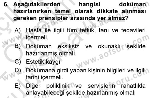 Tıbbi Belgeleme Dersi 2021 - 2022 Yılı Yaz Okulu Sınav Soruları 6. Soru