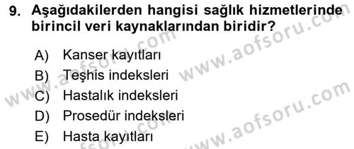 Tıbbi Belgeleme Dersi 2021 - 2022 Yılı Yaz Okulu Sınav Soruları 9. Soru
