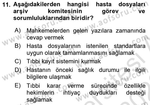 Tıbbi Belgeleme Dersi 2022 - 2023 Yılı (Vize) Ara Sınav Soruları 11. Soru