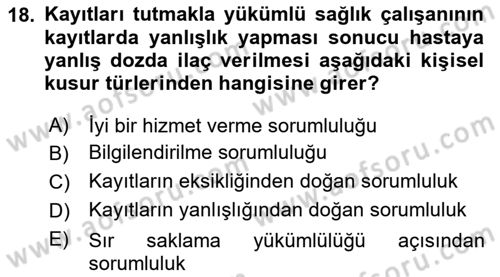 Tıbbi Belgeleme Dersi 2022 - 2023 Yılı (Vize) Ara Sınav Soruları 18. Soru