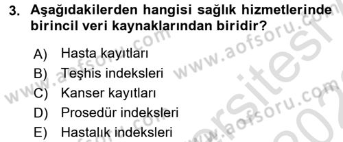 Tıbbi Belgeleme Dersi 2022 - 2023 Yılı (Vize) Ara Sınav Soruları 3. Soru