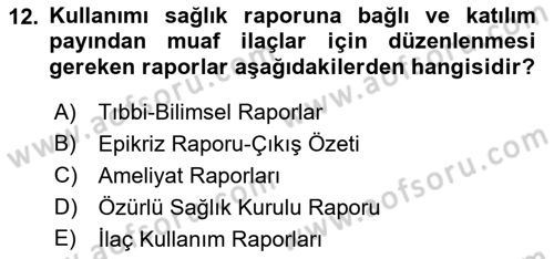 Tıbbi Belgeleme Dersi 2022 - 2023 Yılı (Final) Dönem Sonu Sınav Soruları 12. Soru