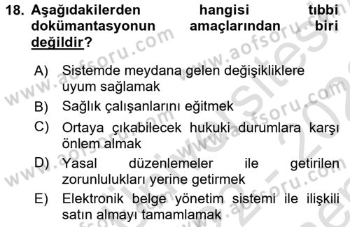 Tıbbi Belgeleme Dersi 2022 - 2023 Yılı (Final) Dönem Sonu Sınav Soruları 18. Soru