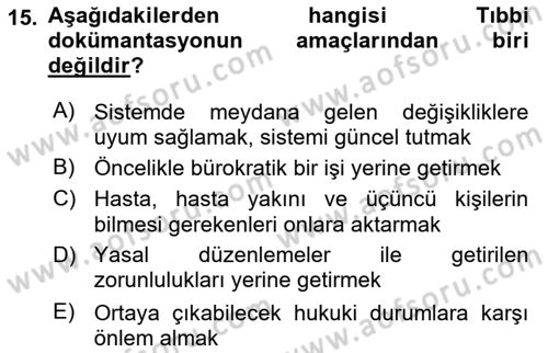Tıbbi Belgeleme Dersi 2022 - 2023 Yılı Yaz Okulu Sınav Soruları 15. Soru