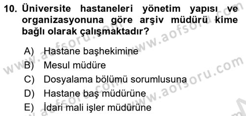 Tıbbi Belgeleme Dersi 2023 - 2024 Yılı (Vize) Ara Sınav Soruları 10. Soru