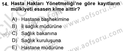 Tıbbi Belgeleme Dersi 2023 - 2024 Yılı (Vize) Ara Sınav Soruları 14. Soru