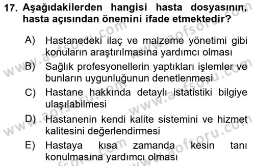 Tıbbi Belgeleme Dersi 2023 - 2024 Yılı (Vize) Ara Sınav Soruları 17. Soru