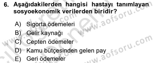 Tıbbi Belgeleme Dersi 2023 - 2024 Yılı (Vize) Ara Sınav Soruları 6. Soru