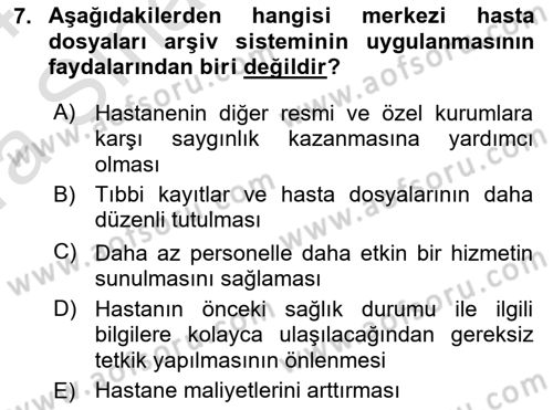 Tıbbi Belgeleme Dersi 2023 - 2024 Yılı (Vize) Ara Sınav Soruları 7. Soru