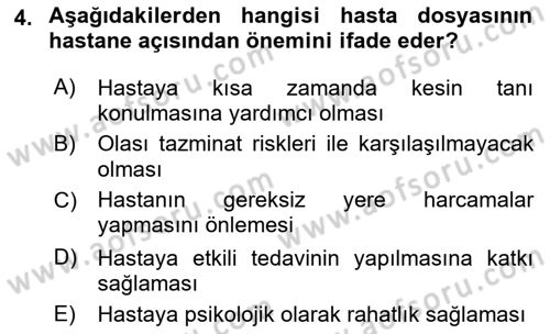 Tıbbi Belgeleme Dersi 2023 - 2024 Yılı (Final) Dönem Sonu Sınav Soruları 4. Soru
