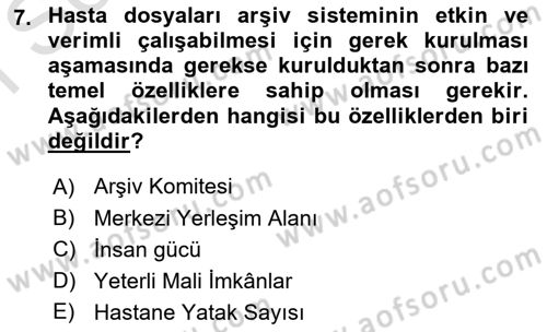 Tıbbi Belgeleme Dersi 2023 - 2024 Yılı (Final) Dönem Sonu Sınav Soruları 7. Soru