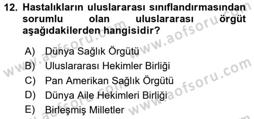 Tıbbi Belgeleme Dersi 2023 - 2024 Yılı Yaz Okulu Sınav Soruları 12. Soru