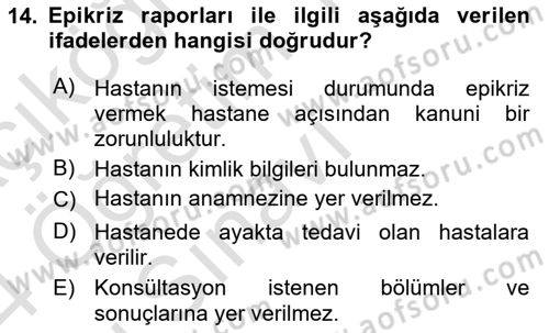 Tıbbi Belgeleme Dersi 2023 - 2024 Yılı Yaz Okulu Sınav Soruları 14. Soru