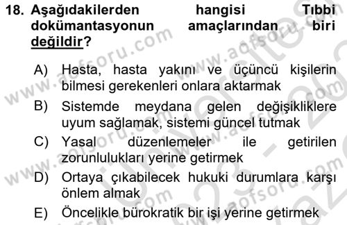 Tıbbi Belgeleme Dersi 2023 - 2024 Yılı Yaz Okulu Sınav Soruları 18. Soru