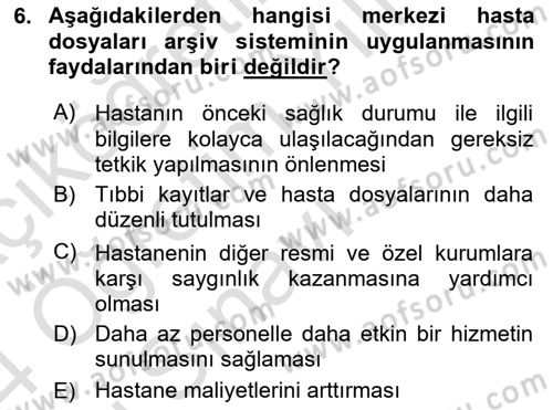 Tıbbi Belgeleme Dersi 2023 - 2024 Yılı Yaz Okulu Sınav Soruları 6. Soru