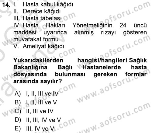 Tıbbi Belgeleme Dersi 2024 - 2025 Yılı (Vize) Ara Sınav Soruları 14. Soru