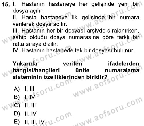 Tıbbi Belgeleme Dersi Ara Sınavı Deneme Sınav Soruları 15. Soru