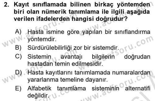 Tıbbi Belgeleme Dersi Ara Sınavı Deneme Sınav Soruları 2. Soru