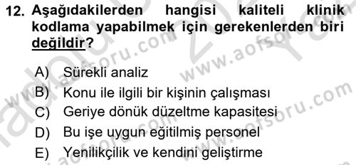 Tıbbi Belgeleme Dersi 2024 - 2025 Yılı Yaz Okulu Sınav Soruları 12. Soru