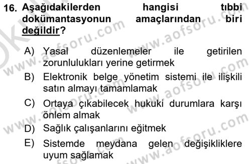 Tıbbi Belgeleme Dersi 2024 - 2025 Yılı Yaz Okulu Sınav Soruları 16. Soru