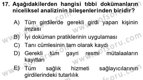 Tıbbi Belgeleme Dersi 2024 - 2025 Yılı Yaz Okulu Sınav Soruları 17. Soru