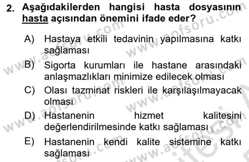 Tıbbi Belgeleme Dersi 2024 - 2025 Yılı Yaz Okulu Sınav Soruları 2. Soru