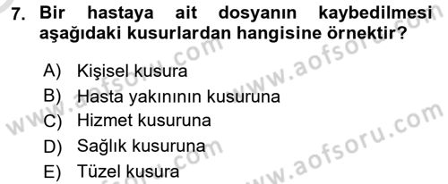 Tıbbi Belgeleme Dersi 2024 - 2025 Yılı Yaz Okulu Sınav Soruları 7. Soru