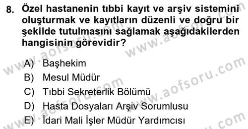 Tıbbi Belgeleme Dersi 2024 - 2025 Yılı Yaz Okulu Sınav Soruları 8. Soru