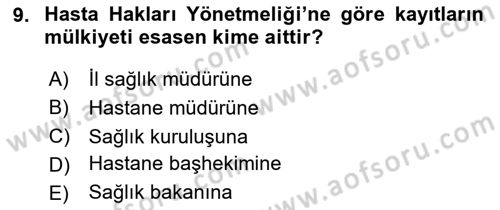 Tıbbi Belgeleme Dersi 2024 - 2025 Yılı Yaz Okulu Sınav Soruları 9. Soru