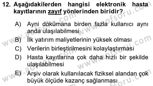 Tıbbi Belgeleme Dersi 2025 - 2026 Yılı (Vize) Ara Sınav Soruları 12. Soru