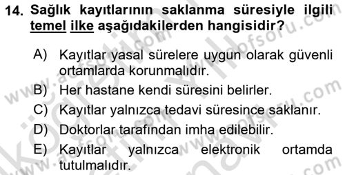 Tıbbi Belgeleme Dersi 2025 - 2026 Yılı (Vize) Ara Sınav Soruları 14. Soru