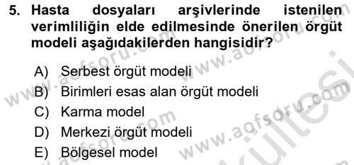Tıbbi Belgeleme Dersi 2025 - 2026 Yılı (Vize) Ara Sınav Soruları 5. Soru