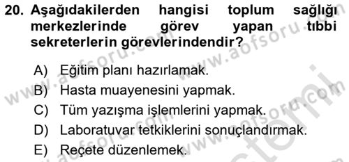 Tıbbi Belgeleme Dersi 2025 - 2026 Yılı (Final) Dönem Sonu Sınav Soruları 20. Soru