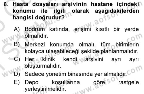Tıbbi Belgeleme Dersi 2025 - 2026 Yılı (Final) Dönem Sonu Sınav Soruları 6. Soru