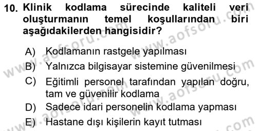 Tıbbi Belgeleme Dersi 2025 - 2026 Yılı Yaz Okulu Sınav Soruları 10. Soru